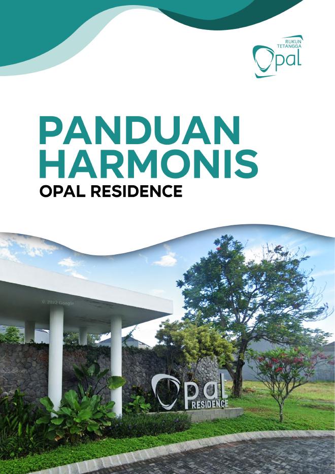 Panduan Harmonis Opal Residence